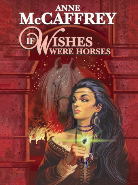 Book Cover for If Wishes Were Horses by Anne McCaffrey