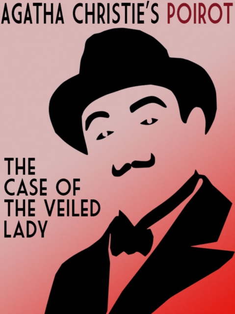 Book Cover for Case of the Veiled Lady by Agatha Christie