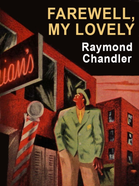 Book Cover for Farewell, My Lovely by Raymond Chandler