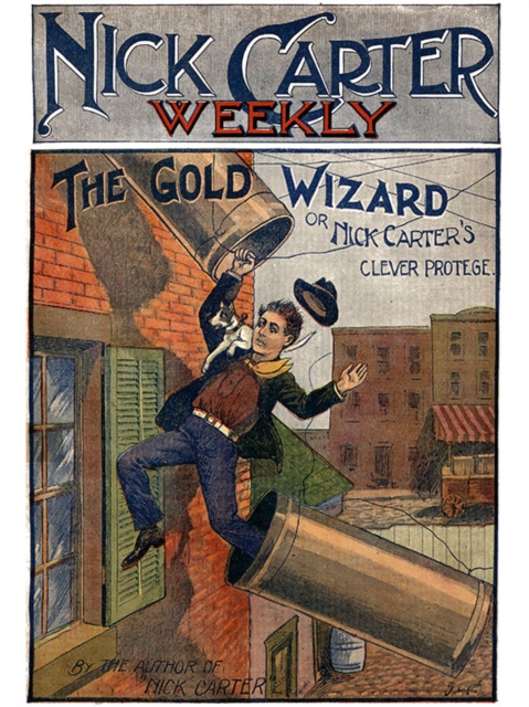 Book Cover for Nick Carter #46: The Gold Wizard by Nicholas Carter