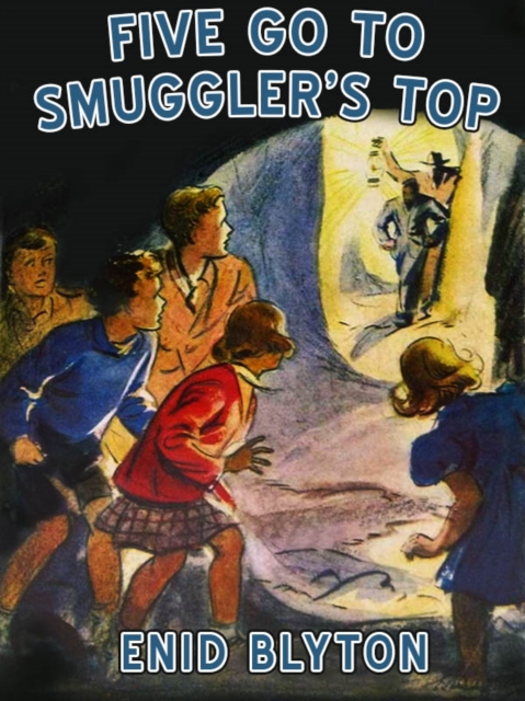 Book Cover for Five Go to Smuggler's Top by Blyton, Enid