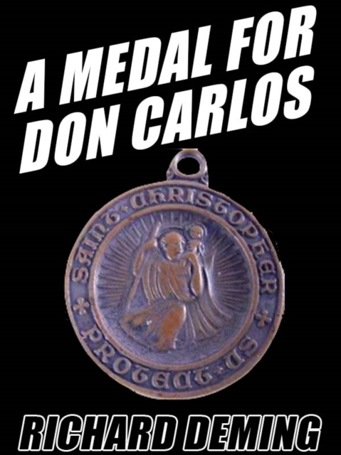 Book Cover for Medal for Don Carlos by Richard Deming