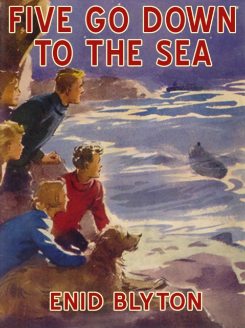 Book Cover for Five Go Down to the Sea by Blyton, Enid