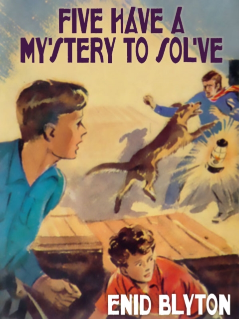 Book Cover for Five Have a Mystery to Solve by Enid Blyton
