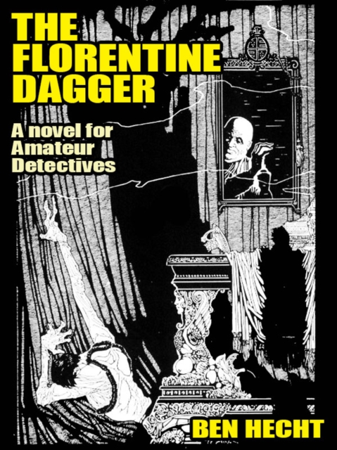 Book Cover for Florentine Dagger by Ben Hecht