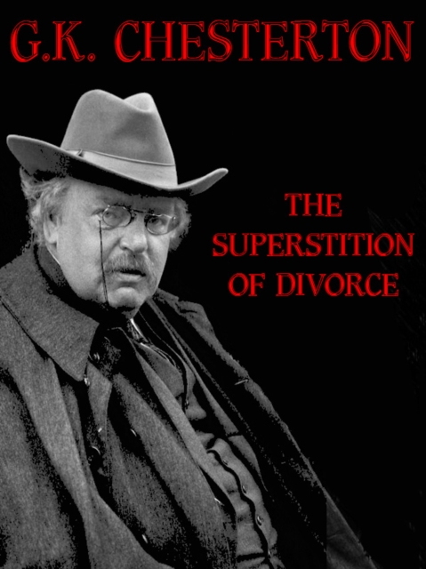 Book Cover for Superstition of Divorce by Chesterton, G. K.