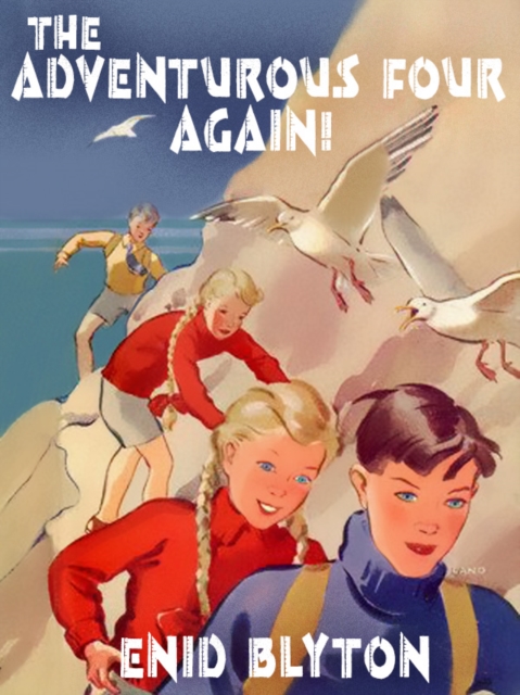 Book Cover for Adventurous Four Again by Enid Blyton