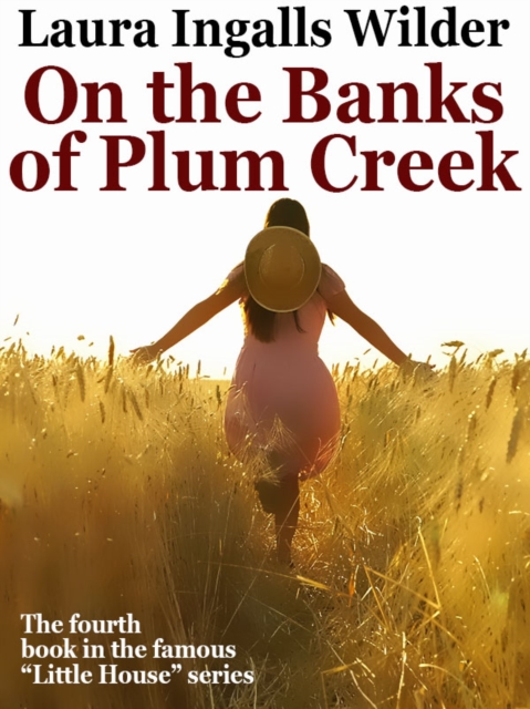 Book Cover for On the Banks of Plum Creek by Laura Ingalls Wilder