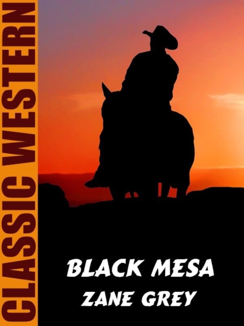 Book Cover for Black Mesa by Zane Grey