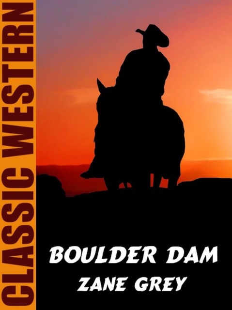 Book Cover for Boulder Dam by Zane Grey