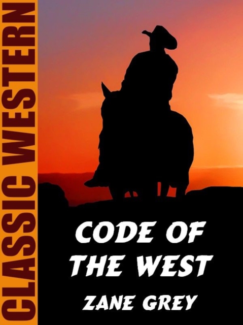 Book Cover for Code of the West by Zane Grey