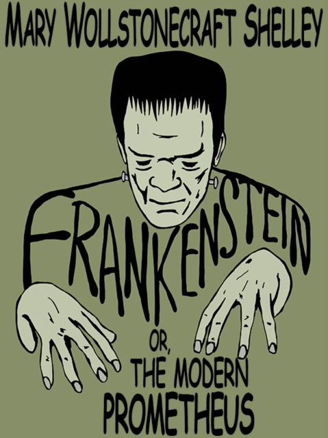 Book Cover for Frankenstein; or, The Modern Prometheus by Mary Wollstonecraft Shelley