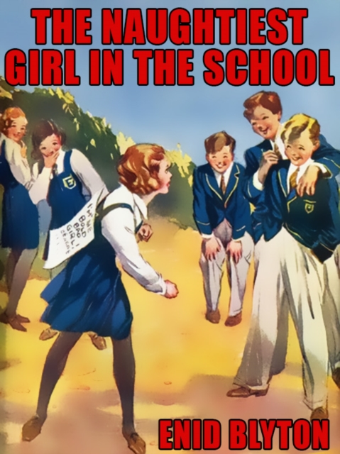 Book Cover for Naughtiest Girl in the School by Blyton, Enid