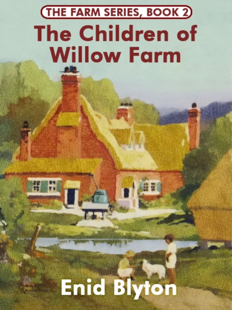 Book Cover for Children of Willow Farm by Enid Blyton