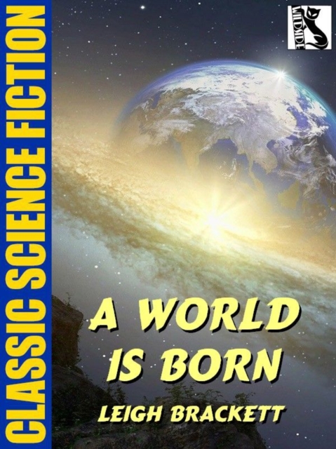 Book Cover for World is Born by Leigh Brackett