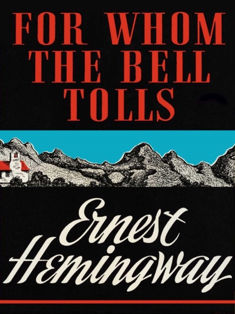 Book Cover for For Whom the Bell Tolls by Ernest Hemingway