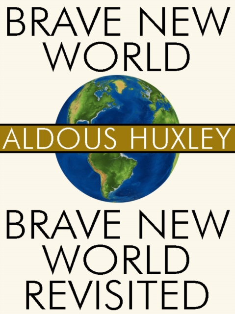 Book Cover for Brave New World and Brave New World Revisited by Aldous Huxley