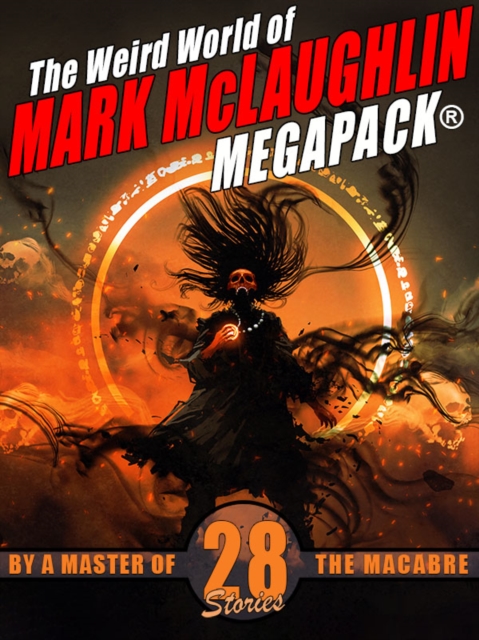 Book Cover for Weird World of Mark McLaughlin MEGAPACK(R) by Mark McLaughlin