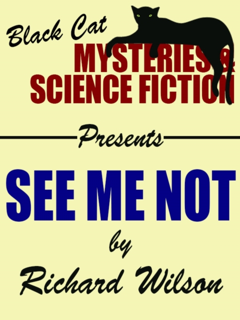 Book Cover for See Me Not by Richard Wilson