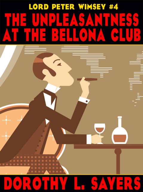 Unpleasantness at the Bellona Club