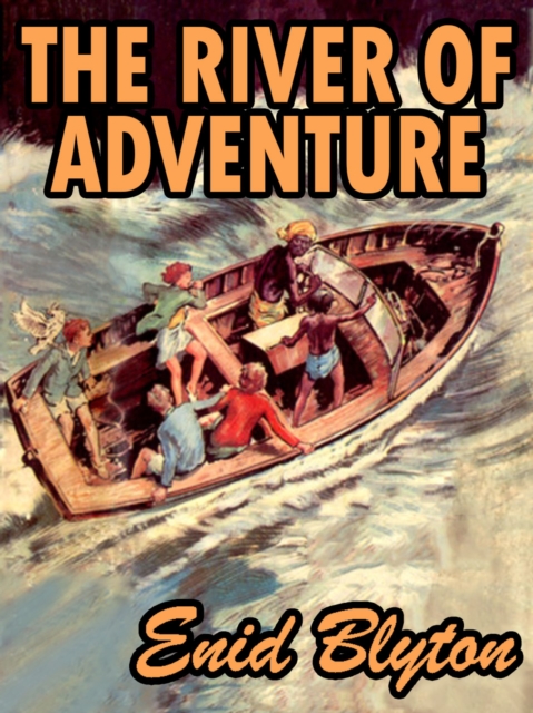 Book Cover for River of Adventure by Enid Blyton