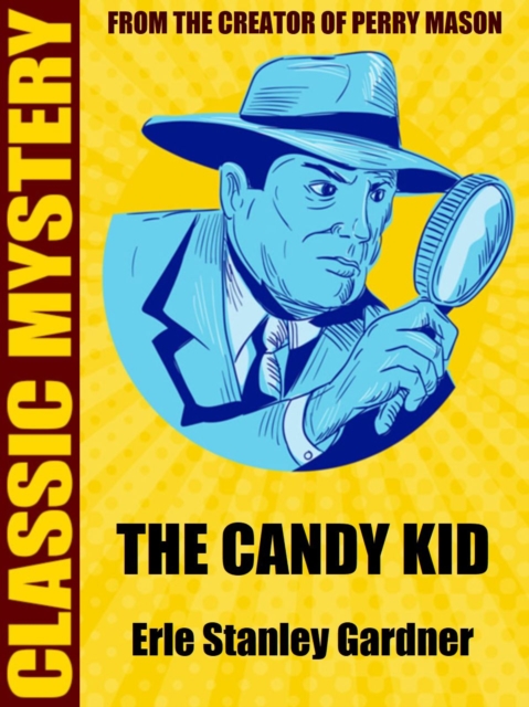 Book Cover for Candy Kid by Erle Stanley Gardner