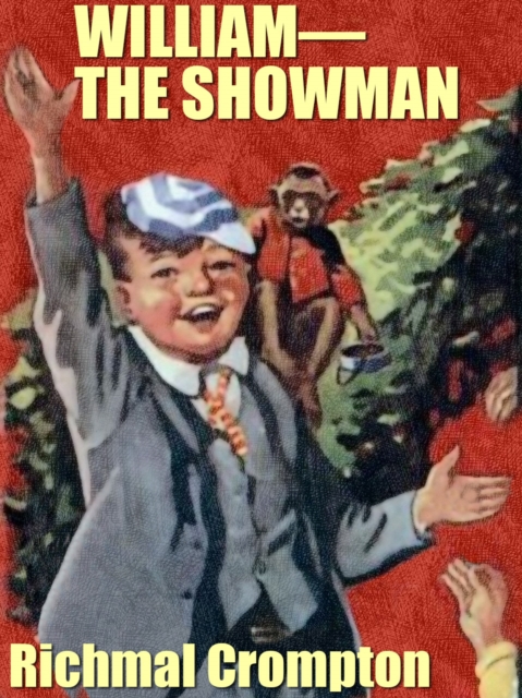 Book Cover for William-the Showman by Richmal Crompton