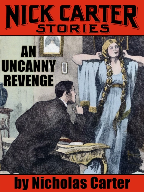 Book Cover for Uncanny Revenge by Nicholas Carter