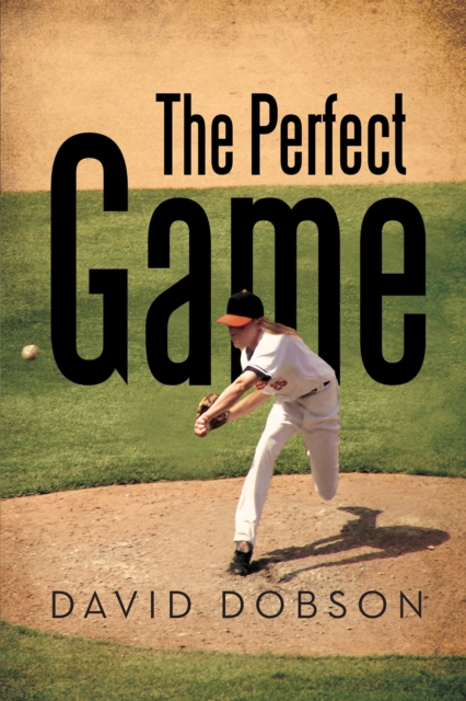 Book Cover for Perfect Game by David Dobson