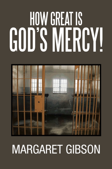 Book Cover for How Great Is God's Mercy! by Margaret Gibson