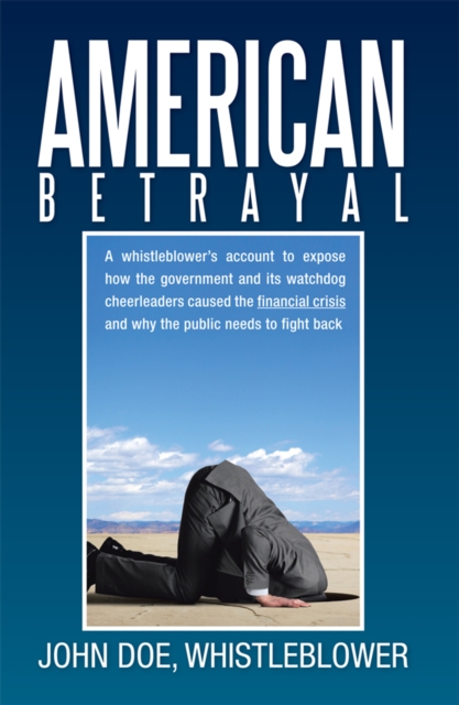 Book Cover for American Betrayal by John Doe