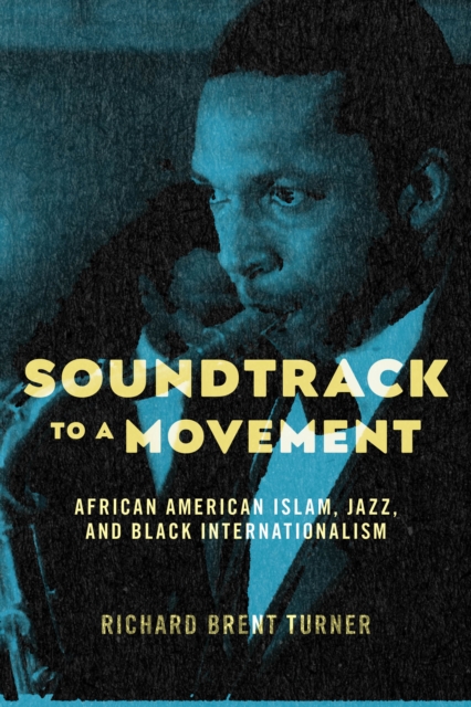 Book Cover for Soundtrack to a Movement by Richard Brent Turner