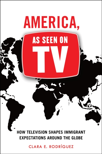 Book Cover for America, As Seen on TV by Clara E. Rodriguez