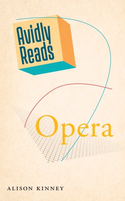 Book Cover for Avidly Reads Opera by Alison Kinney