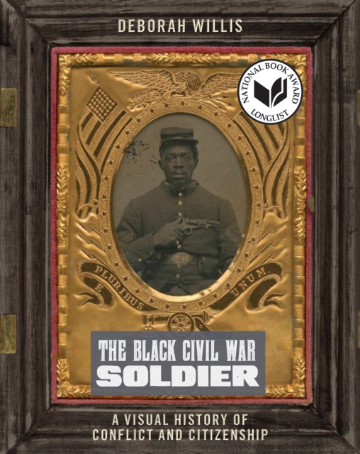 Book Cover for Black Civil War Soldier by Deborah Willis