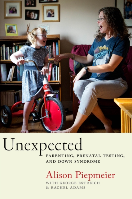 Book Cover for Unexpected by Alison Piepmeier