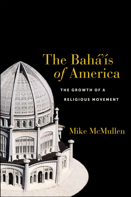 Book Cover for Baha'is of America by McMullen, Mike