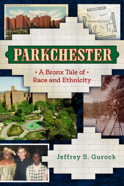 Book Cover for Parkchester by Jeffrey S. Gurock