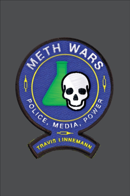 Book Cover for Meth Wars by Travis Linnemann