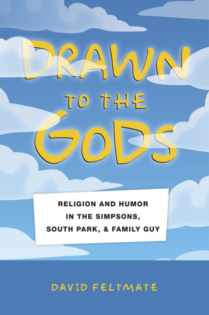 Book Cover for Drawn to the Gods by Feltmate, David