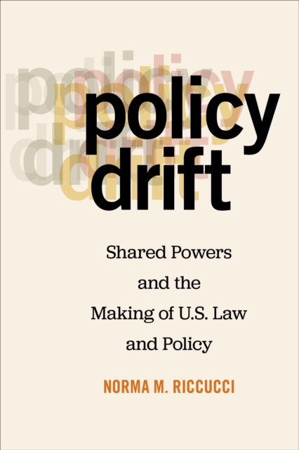 Book Cover for Policy Drift by Norma M. Riccucci