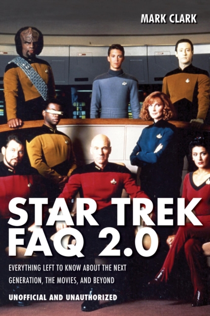 Book Cover for Star Trek FAQ 2.0 (Unofficial and Unauthorized) by Mark Clark