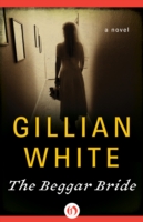 Book Cover for Beggar Bride by Gillian White