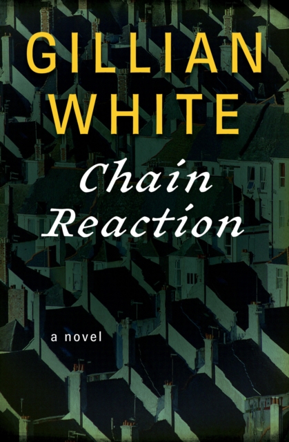 Book Cover for Chain Reaction by Gillian White