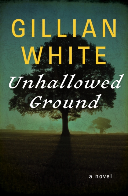 Book Cover for Unhallowed Ground by Gillian White