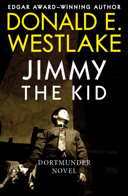 Book Cover for Jimmy the Kid by Donald E. Westlake
