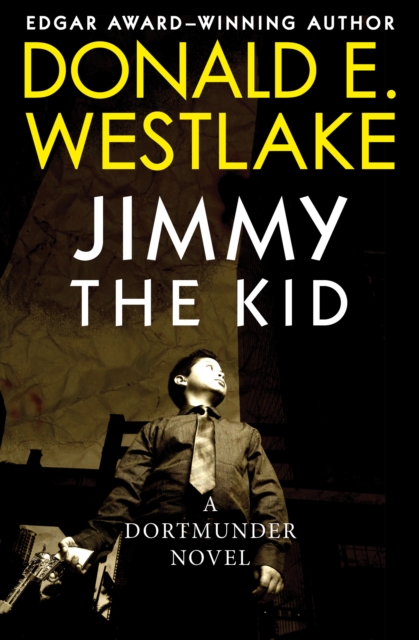 Book Cover for Jimmy the Kid by Westlake, Donald E.