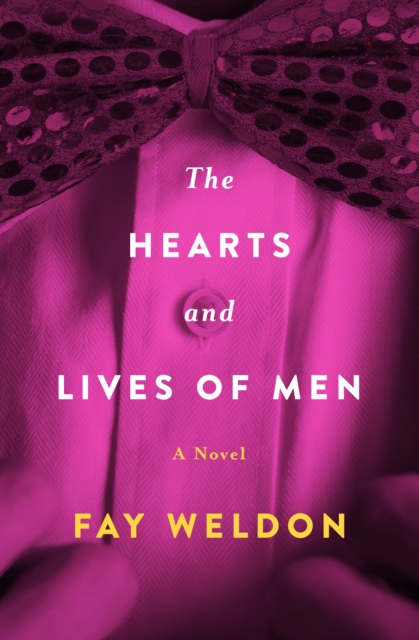 Book Cover for Hearts and Lives of Men by Fay Weldon