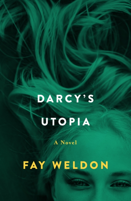 Book Cover for Darcy's Utopia by Fay Weldon