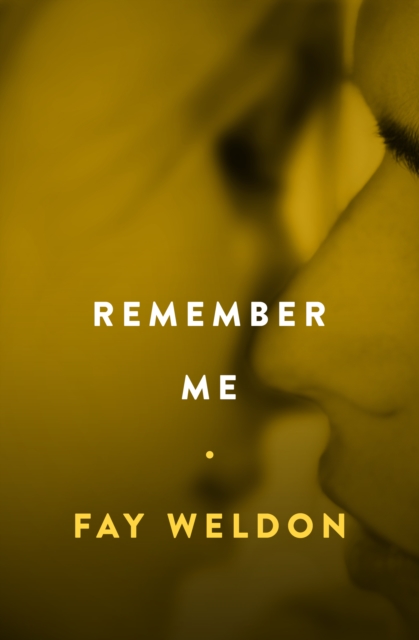 Book Cover for Remember Me by Fay Weldon